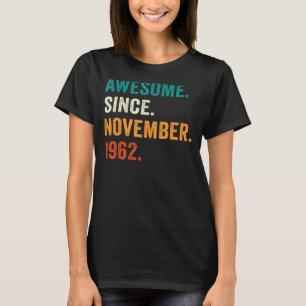 60 jaar oud Geweldige sinds november 1962 60e milj T-shirt