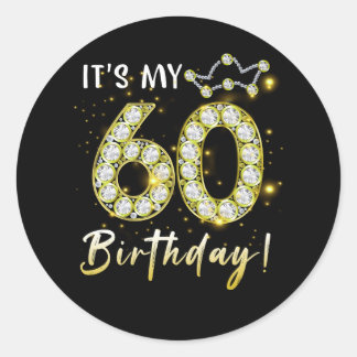 60 jaar oud Het is mijn 60ste verjaardag Diamon Ronde Sticker