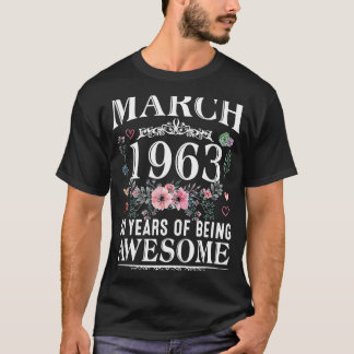60 jaar oud in maart 1963 60e verjaardag Wome T-shirt