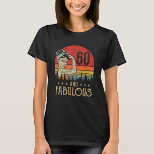  60 jaar oud op de geboorte en 60e dag van de ziek t-shirt