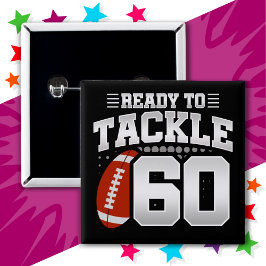 60 Jaar Oud Tackle Football Party 60e Verjaardag Vierkante Button 5,1 Cm