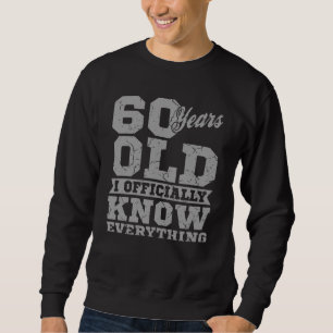 60 JAAR OUDE 60 verjaardag Gift Dad kent alles Trui