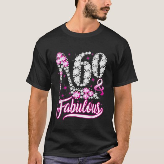 60 jaar oude cadeautjes 60 Fabulous 60th Birthday  T-shirt (Voorkant)