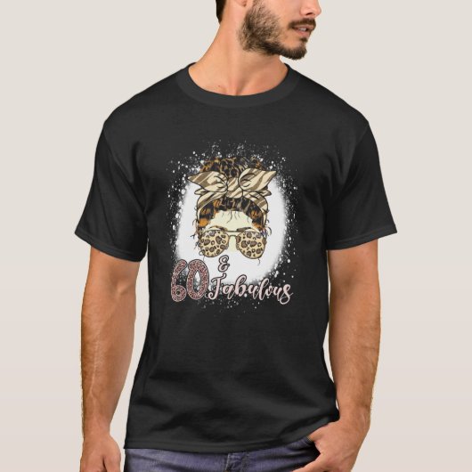 60 jaar oude Fabulous Messy Bun Leopard 60th Birth T-shirt (Voorkant)