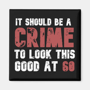 60 jaar oude grappige 60ste verjaardag in nood magneet