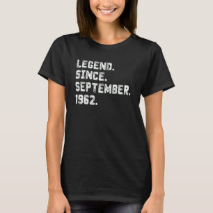 60 jaar oude leggende sinds september 1962 60e her t-shirt