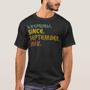 60 jaar oude leggende sinds september 1962 60e her t-shirt