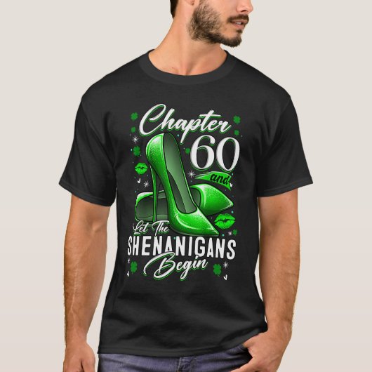 60 jaar oude St Patrick's Day Let the Shenanigans T-shirt (Voorkant)