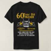 60 jaar oude trucker grappig 60e verjaardagscadeau t-shirt (Design voorkant)