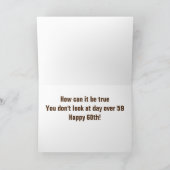 **60?** KIJK JE NIET MEER DAG DAN 59??? BIRTHDAY KAART (Binnen)