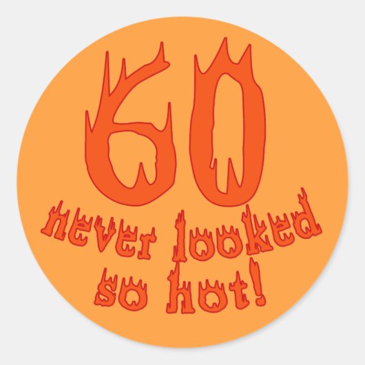 60 Nooit zo warm gezien! Ronde Sticker (Voorkant)