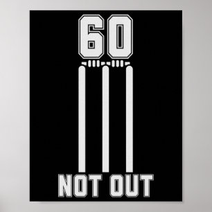 60 Not Out Cricket T-shirt 60 Runs Cricket 60ste V Poster