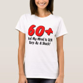 60 plus mind Tarp als shack T-shirt (Voorkant)