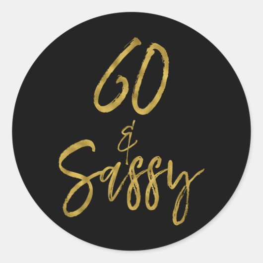 60 & Sassy | Zestig en Sassy Ronde Sticker (Voorkant)