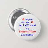 60 Senior Citizen Ronde Button 5,7 Cm (Voorkant /achterkant)