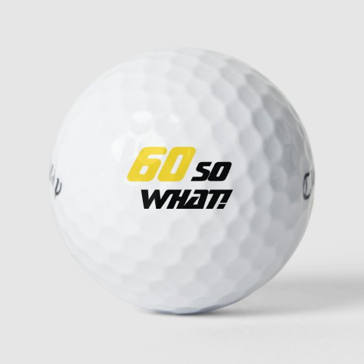 60 So What Funny Typography 60th Birthday Golfballen (Voorkant)
