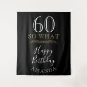 60 So what Grappige Citaat Zwarte Elegante 60e Ver Wandkleed (Voorkant)