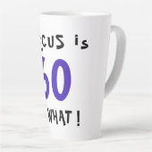 60 So What Grappige Inspirerende Quote 60ste Verja Latte Mok (Rechterhoek)