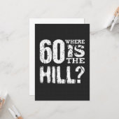 60 Waar is de heuvel van 60th Birthday A12 Kaart (Voorkant / Achterkant in situ)