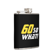 60 Wat een Inspirerend 60ste verjaardag Heupfles (Rechts)