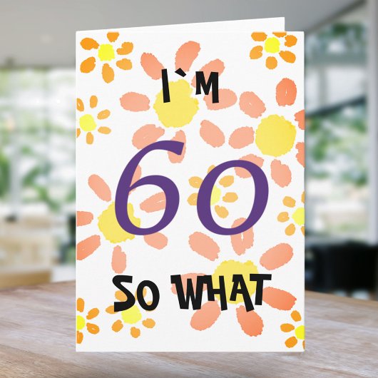 60 Wat grappige Waterverf Floral 60th Birthday Kaart