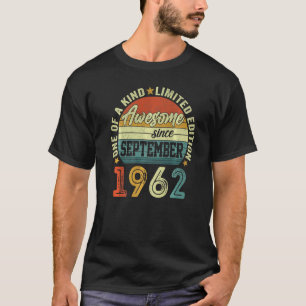 60 Year Old Awesome Since September 1962 60th Bir T-shirt