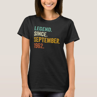 60 Year Old  Legend Since September 1962 60th Birt T-shirt