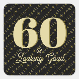 60 & Ziet er goed uit Verjaardag Vierkante Sticker