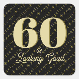 60 & Ziet er goed uit Verjaardag Vierkante Sticker