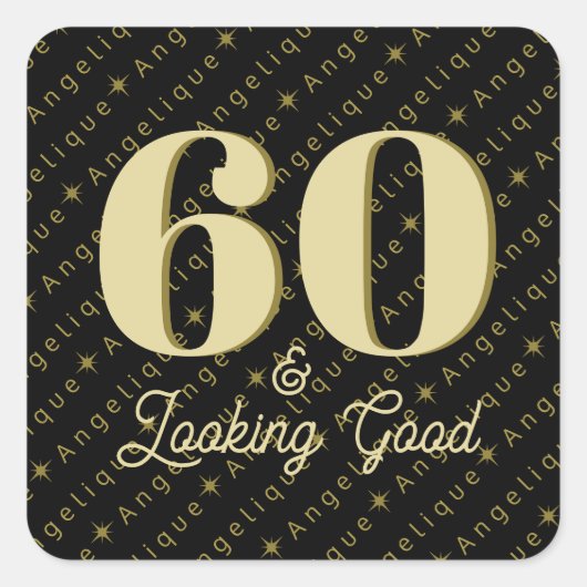 60 & Ziet er goed uit Verjaardag Vierkante Sticker (Voorkant)