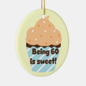 60 zijn is zoete T-shirts en cadeautjes Keramisch Ornament (Rechts)