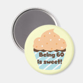 60 zijn is zoete T-shirts en cadeautjes Magneet (Voorkant / Achterkant)