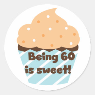 60 zijn is zoete T-shirts en cadeautjes Ronde Sticker