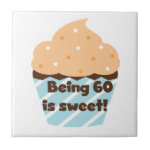 60 zijn is zoete T-shirts en cadeautjes Tegeltje (Voorkant)