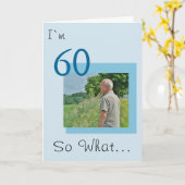 60 zo wat grappige positieve foto 60th Birthday Kaart (Gele Bloem)