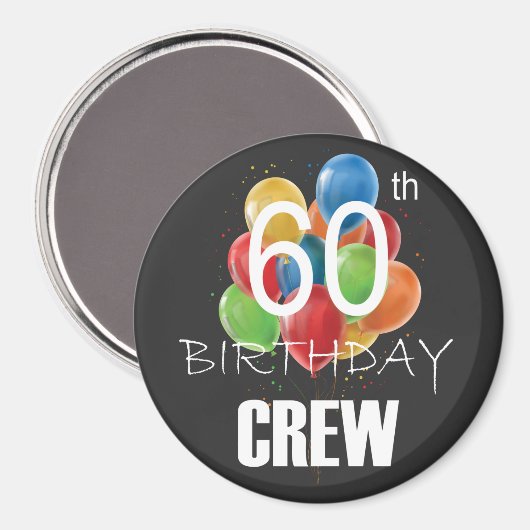 60e Birthday Crew 60 Party Crew Group Circle Magneet (Voorkant / Achterkant)
