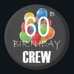 60e Birthday Crew 60 Party Crew Group Circle Magneet<br><div class="desc">60e verjaardag Crew 60 Party Crew Group Friends BDay design Gift Circle Magnet Classic Collectie.</div>