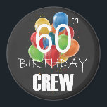 60e Birthday Crew 60 Party Crew Group Circle Magneet<br><div class="desc">60e verjaardag Crew 60 Party Crew Group Friends BDay design Gift Circle Magnet Classic Collectie.</div>