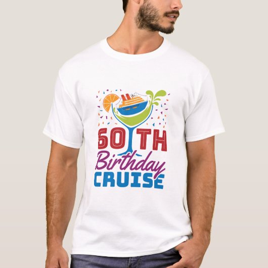 60e 'Birthday' cruise Cruising 60 jaar oud T-shirt (Voorkant)