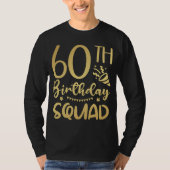 60e Birthday Squad 60 Party Crew Mannen LS T-shirt (Voorkant)