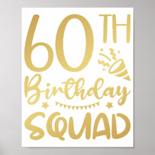 60e Birthday Squad 60 Party Crew Poster
