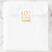 60e Birthday Squad 60 Party Crew Square Sticker (Tas)