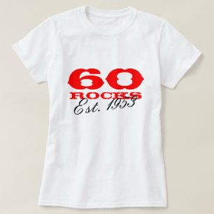 60e Birthday T-shirt   60 Rocks Est. jaar