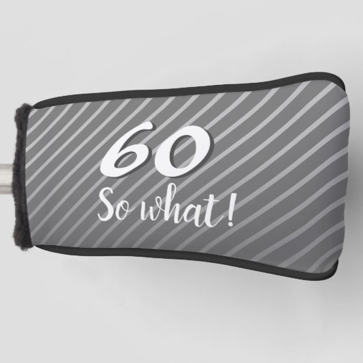 60e dus wat elegant modern grijs 60e verjaardag golfheadcover (Voorkant)