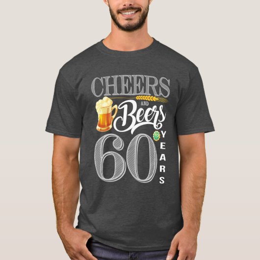 60e geboorte Shirt kauwers en bier tot 60 jaar (Voorkant)