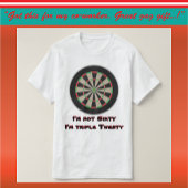 60e Humor Dart League Birthday T-shirt