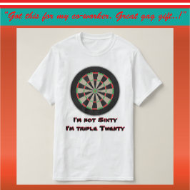 60e Humor Dart League Birthday T-shirt