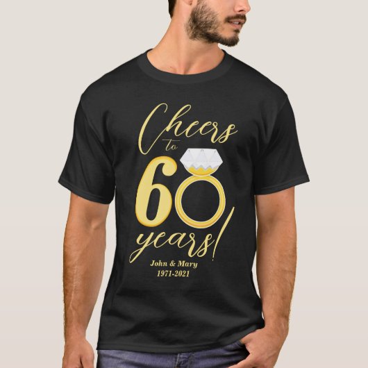 60e Jubileum Proost op 60 Jaar Diamond Bruiloft T-shirt (Voorkant)