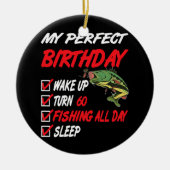 60e perfecte verjaardag Vist 60 jaar oud Keramisch Ornament (Voorkant)