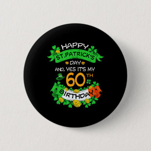 60e St Patricks Day Verjaardag Opa Oma 60e Ronde Button 5,7 Cm